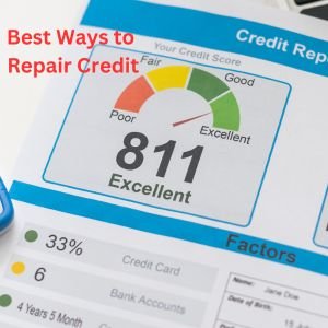 Best Ways to Repair Credit - Smart Finance Broker